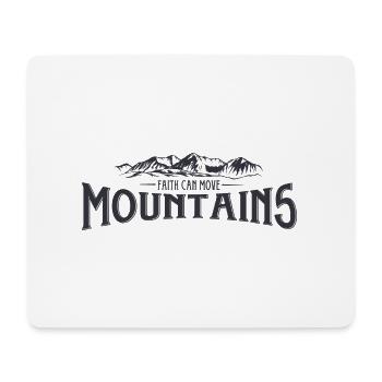 Faith can move Mountains, christliches Geschenk. - Mousepad (Querformat) - Weiß - Vorne