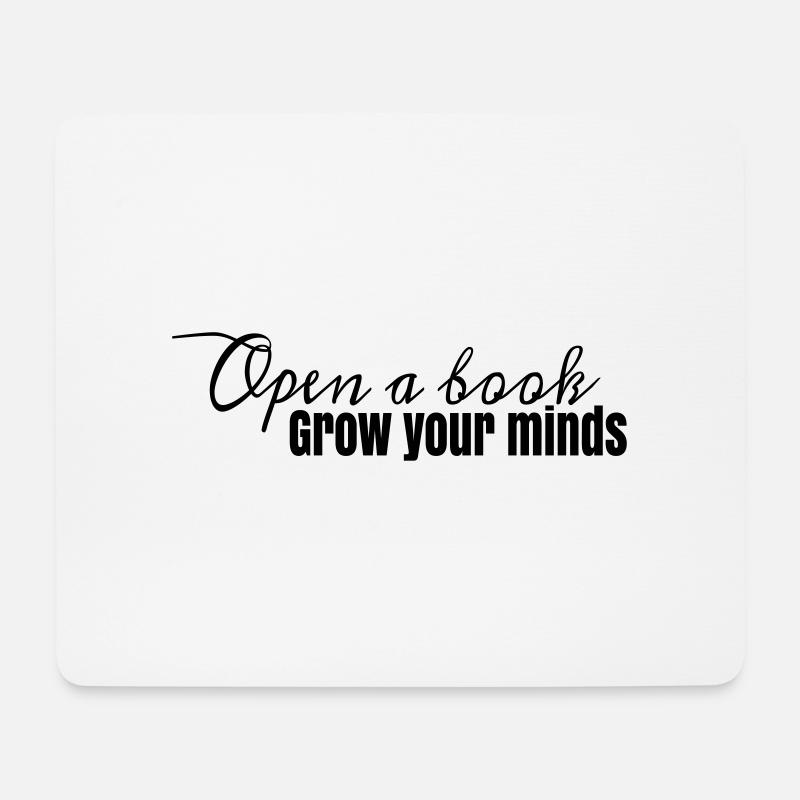 Buchdesign Open A Book, grow your minds - Mousepad (Querformat) - Weiß