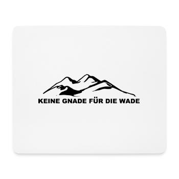 Keine Gnade Fur Die Wade - (7) - Mousepad (Querformat) - Weiß - Vorne