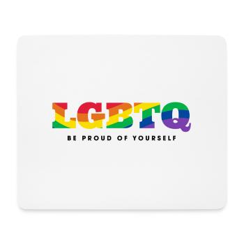 LGBTQ Stolz Sei stolz auf dich - Mousepad (Querformat) - Weiß - Vorne