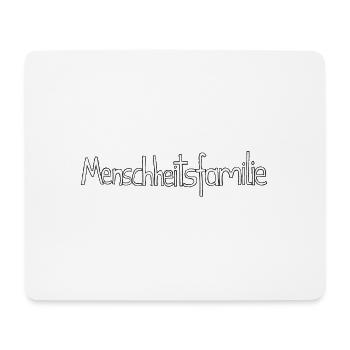 Menschheitsfamilie - Mousepad (Querformat) - Weiß - Vorne