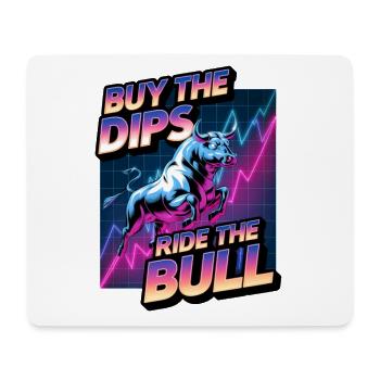Buy The Dips Ride The Bull - Mouse Pad (horizontal) - white - Front