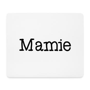 MAMIE. FÊTE DES MÈRES. BONNE FÊTE MAMIE. JE T'AIME - Tapis de souris (format paysage) - blanc - Devant