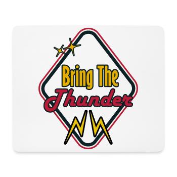 Bring the thunder - Mouse Pad (horizontal) - white - Front