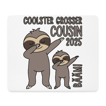 Dabbing Faultier Bääm! Coolster Großer Cousin 2025 - Mousepad (Querformat) - Weiß - Vorne