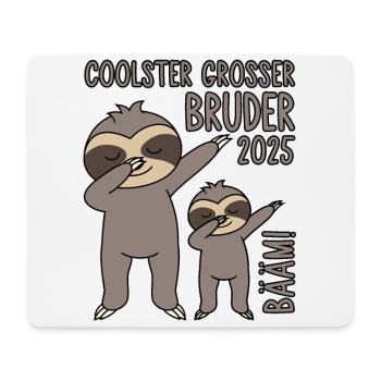 Dabbing Faultier Bääm! Coolster Großer Bruder 2025 - Mousepad (Querformat) - Weiß - Vorne