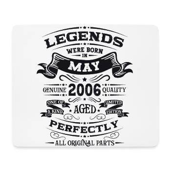 Legende Mai 2006 Jahrgang 2006 Geburtstag 2006 - Mousepad (Querformat) - Weiß - Vorne