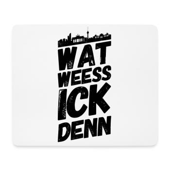 Berlin Berliner Lustige Sprüche Mundart Weess - Mousepad (Querformat) - Weiß - Vorne