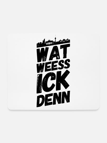Berlin Berliner Lustige Sprüche Mundart Weess - Mousepad (Querformat) - Weiß