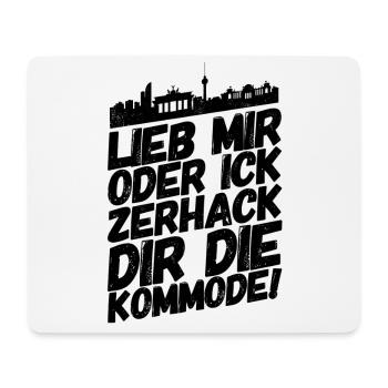 Berlin Berliner Lustige Sprüche Mundart Kommode - Mousepad (Querformat) - Weiß - Vorne