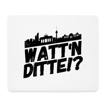 Berlin Berliner Lustige Sprüche Mundart Ditte - Mousepad (Querformat) - Weiß - Vorne