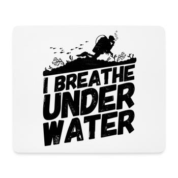 Taucher Tauchen Sporttaucher Spruch Atmen - Mousepad (Querformat) - Weiß - Vorne