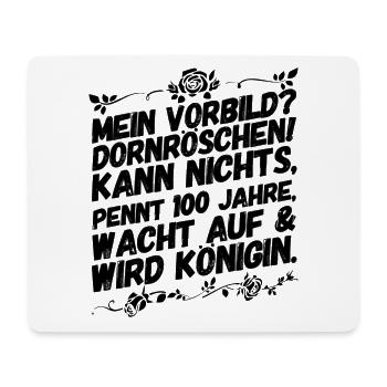 Dornröschen Sprüche Lustig Witzig - Mousepad (Querformat) - Weiß - Vorne