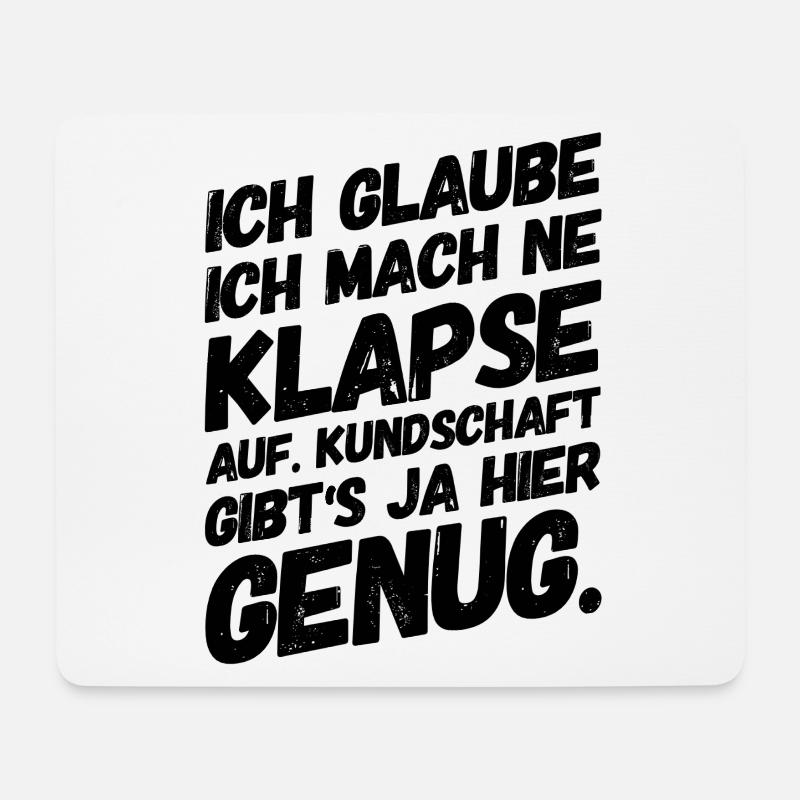 Lustige Sprüche Klappse Büro - Mousepad (Querformat) - Weiß