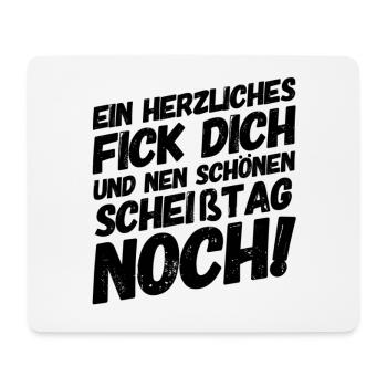 Lustige Sprüche Fick Dich Humor - Mousepad (Querformat) - Weiß - Vorne