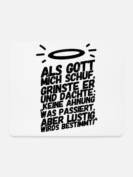 Lustige Sprüche Gott Mich Schuf II - Mousepad (Querformat) - Weiß