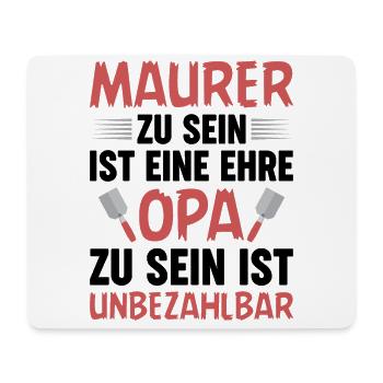 Maurer Lustige Sprüche Opa Großvater - Mousepad (Querformat) - Weiß - Vorne
