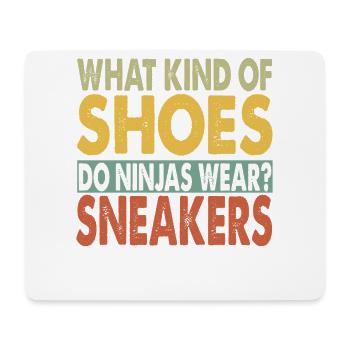 What Kind Of Shoes Do Ninjas Wear? - Papa-Witze - Mousepad (Querformat) - Weiß - Vorne