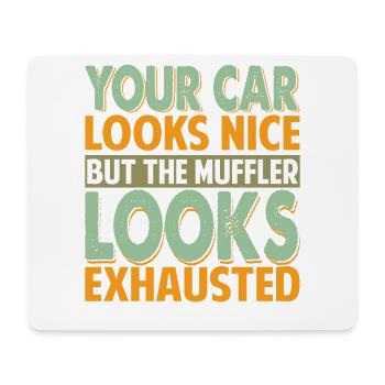 Your Car Looks Nice, But The Muffler - Dad Jokes - Mouse Pad (horizontal) - white - Front