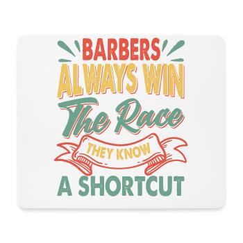 Barbers Always Win The Race - Pizza - Papa-Witze - Mousepad (Querformat) - Weiß - Vorne