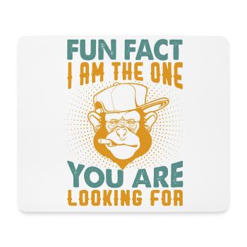 Fun Fact: I Am The One You Are Looking For - Jokes - Mouse Pad (horizontal) - white - Front