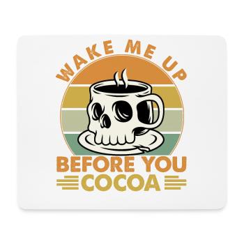Réveillez-moi avant vous Cacao - Blagues sur la musique du café - Tapis de souris (format paysage) - blanc - Devant