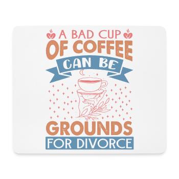 A Bad Cup Of Coffee - Lustige Witze über Verheirat - Mousepad (Querformat) - Weiß - Vorne