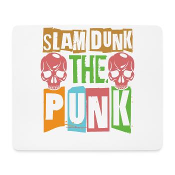 Slam Dunk The Punk - Gothic - Concert - Grunge - Mouse Pad (horizontal) - white - Front