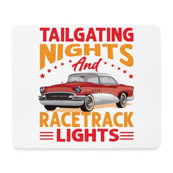 Tailgating Nights And Racetrack Lights - Racing - - Mouse Pad (horizontal) - white - Front