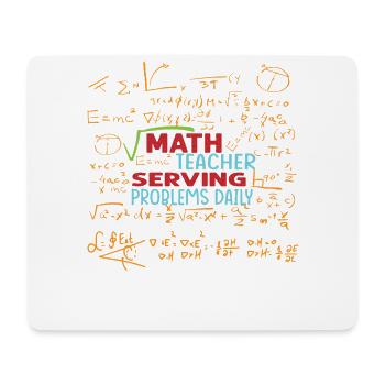 Math Teacher Serving Problems Daily - Funny - Scho - Mouse Pad (horizontal) - white - Front