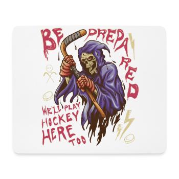 Grim Reaper Playing Ice Hokey - We’ll Play Hockey - Mousepad (Querformat) - Weiß - Vorne