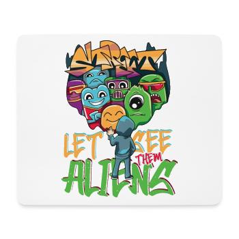 Let See Them Aliens Graffiti Spray Kunst Street - Mousepad (Querformat) - Weiß - Vorne