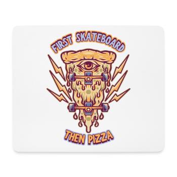 Skateboarding, Skateboarder, Pizza-Fan, Spruch - Mousepad (Querformat) - Weiß - Vorne