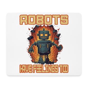 Robots Have Feeling Too - Mousepad (Querformat) - Weiß - Vorne
