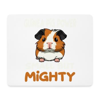 Guinea Pig Power Small But Mighty - Mousepad (Querformat) - Weiß - Vorne