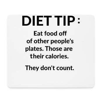Diet Tip eat food off of other people's plates - Mousepad (Querformat) - Weiß - Vorne