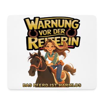 Vorsicht vor der Reiterin, das Pferd ist harmlos - Mousepad (Querformat) - Weiß - Vorne