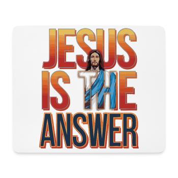 Jesus is the answer - Jesus ist die Antwort - Mouse Pad (horizontal) - white - Front