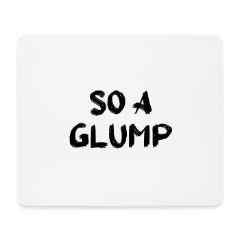 So A Glump Souabe Souabe Dialecte Drôle - Tapis de souris (format paysage) - blanc - Devant