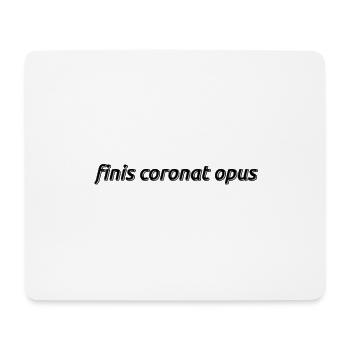 Finis Coronat Opus. The end crowns the work Latin - Mouse Pad (horizontal) - white - Front