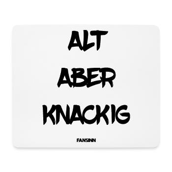 ALT ABER KNACKIG Rentner Oma Opa Geschenk - Mousepad (Querformat) - Weiß - Vorne