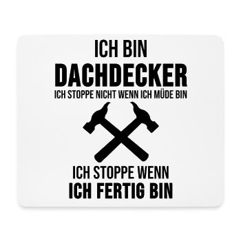 Dachdecker Handwerker Beruf Spruch Geschenk - Mousepad (Querformat) - Weiß - Vorne