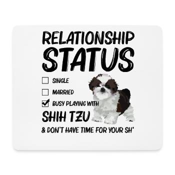 Relationship Status Busy Playing With My Shih Tzu - Mousepad (Querformat) - Weiß - Vorne