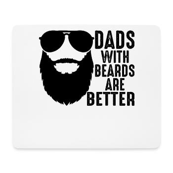 Dads With Beards Are Better - Mousepad (Querformat) - Weiß - Vorne