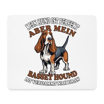 Kein Hund ist perfekt aber mein Basset Hound - Mousepad (Querformat) - Weiß - Vorne