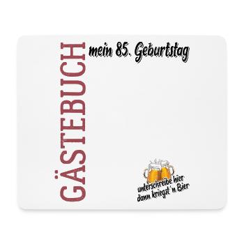 Gästebuch 85. Geburtstag, unterschreiben, Geschenk - Mousepad (Querformat) - Weiß - Vorne