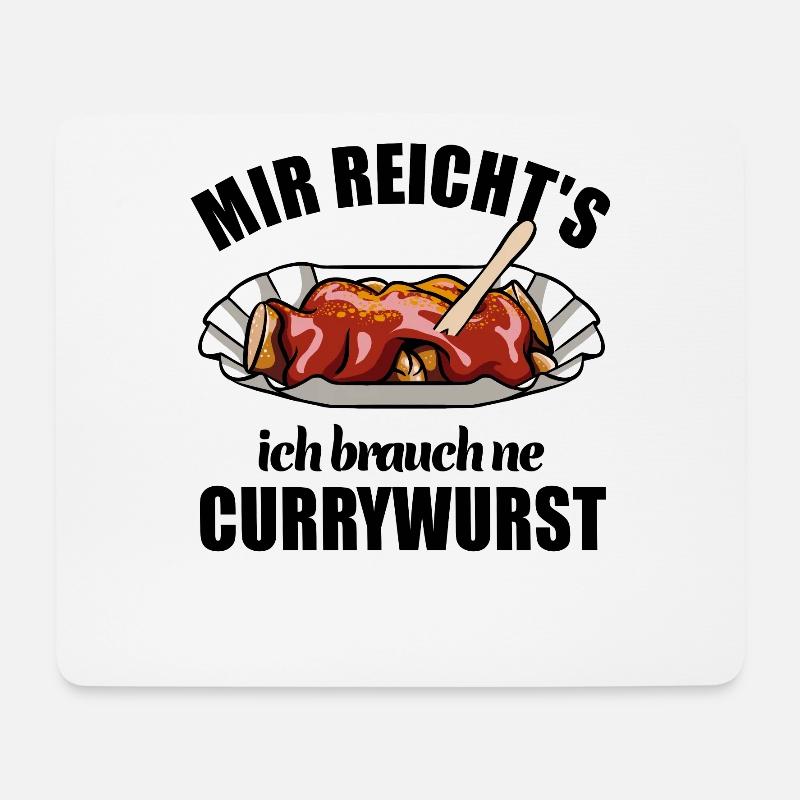 Mir reicht's ich brauch ne Currywurst - Mousepad (Querformat) - Weiß