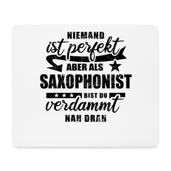 Niemand ist perfekt - Saxophonist - Spruch - Mousepad (Querformat) - Weiß - Vorne