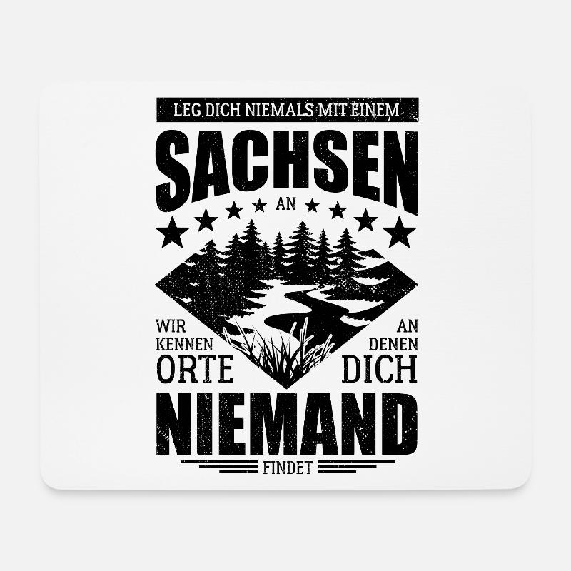 Leg dich nicht mit einem Sachsen an - Spruch - Mousepad (Querformat) - Weiß