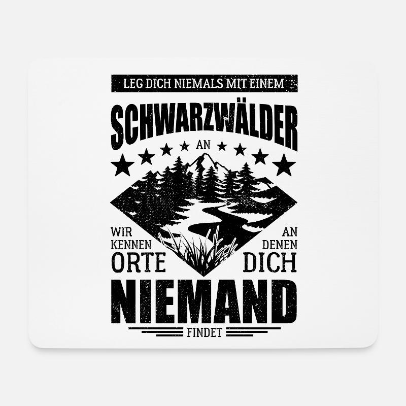Leg dich nicht mit einem Schwarzwälder an - Spruch - Mousepad (Querformat) - Weiß